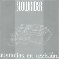 Historia en Revision von Slowrider