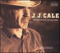 Ultimate Collection von J.J. Cale