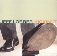 Kickin' It von Jeff Lorber