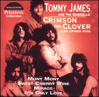 Crimson & Clover & Other Hits von Tommy James