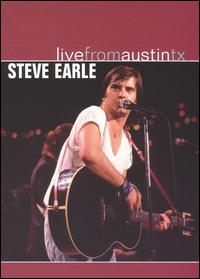 Live From Austin TX von Steve Earle