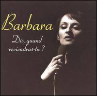 Dis Quand Reviandras-Tu? von Barbara