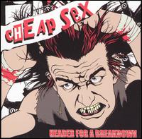 Headed for a Breakdown von Cheap Sex