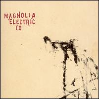 Trials & Errors von Magnolia Electric Co.