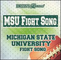 MSU Fight Song: Michigan State University Fight Song von Michigan State University Band