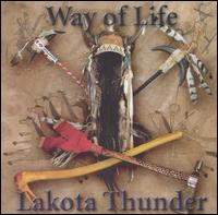 Way of Life von Lakota Thunder