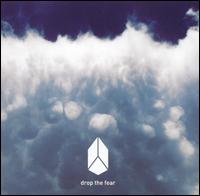 Drop the Fear von Drop the Fear