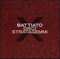 Dieci Stratagemmi von Franco Battiato