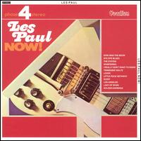 Les Paul Now! von Les Paul