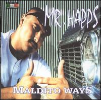 Maldito Wayz von Mr. Happs
