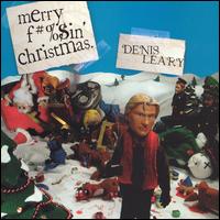 Merry F#%$in' Christmas von Denis Leary