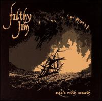 Ride With Death von Filthy Jim
