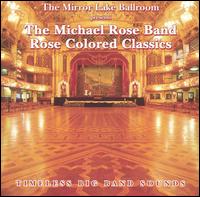 Rose Colored Classics von Michael Rose