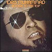 Boogie to the Top von Idris Muhammad