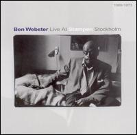Live At Stampen Stockholm 1969-73 von Ben Webster