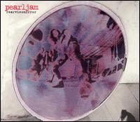 Rearviewmirror: Greatest Hits 1991-2003 von Pearl Jam