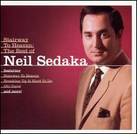 Best of Neil Sedaka: Stairway to Heaven von Neil Sedaka