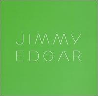 Bounce, Make, Model von Jimmy Edgar