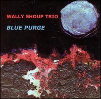 Blue Purge von Wally Shoup