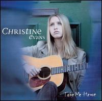 Take Me Home von Christine Evans