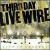 Live Wire von Third Day