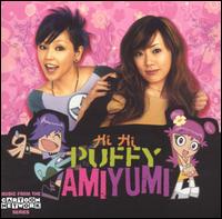 Hi Hi Puffy Amiyumi: Music from the Series von Puffy AmiYumi