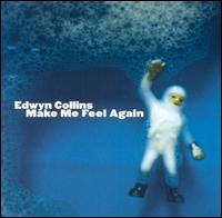 Make Me Feel Again von Edwyn Collins