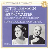 Songs & Waltzes from Vienna von Lotte Lehmann