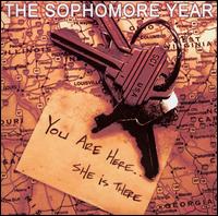 You Are Here... She Is There von Sophomore Year