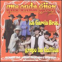 Que Onda Guey [Bonus DVD] von Grupo Gallitos