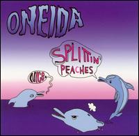 Nice./Splittin' Peaches von Oneida