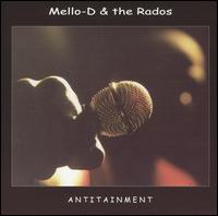 Antitainment von Mello-D & the Rados