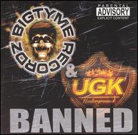 Banned von UGK