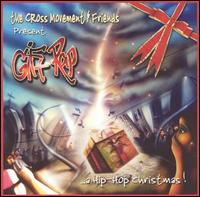 Gift Rap von Cross Movement