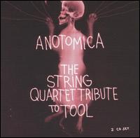 Anotomica: The String Quartet Tribute to Tool von Various Artists