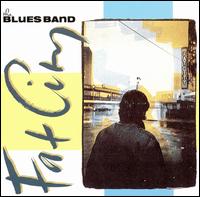 Fat City von The Blues Band