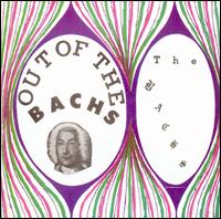 Out of the Bachs von Bachs