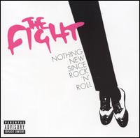 Nothing New Since Rock 'n' Roll von Fight