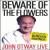 Beware of the Flowers: John Otway Live von John Otway