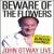 Beware of the Flowers: John Otway Live von John Otway