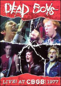 Live! At CBGB OMFUG:1977 von Dead Boys
