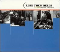 Ring Them Bells von Ethan Daniel Davidson