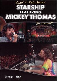 Rock 'N' Roll Greats: Starship Featuring Mickey Thomas In Concert! von Starship