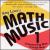 Amy Lowe's Math Music, Vol. 1: Understanding Math Through Music von Amy Lowe