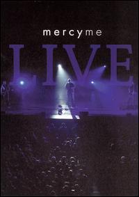 MercyMe Live von MercyMe