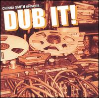 Dub It! von Earl "Chinna" Smith