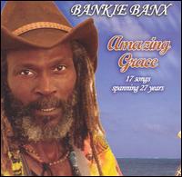 Amazing Grace: 17 Songs Spanning 27 Years von Bankie Banx