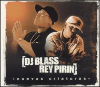 Nuevas Criaturas von DJ Blass