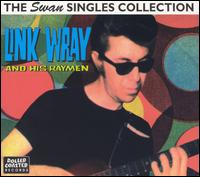 Swan Singles Collection von Link Wray