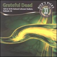 Dick's Picks, Vol. 33: 10/9 & 10/76 Oakland von Grateful Dead